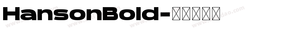 HansonBold字体转换
