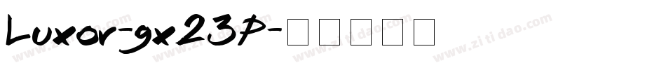 Luxor-gx23P字体转换