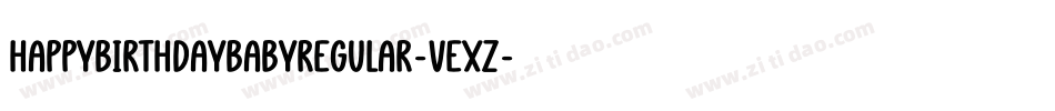 HappyBirthdayBabyregular-vExZ字体转换