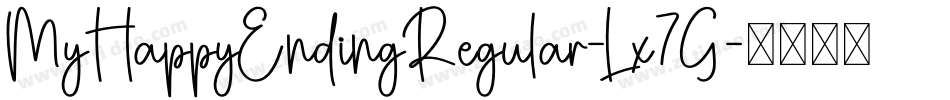 MyHappyEndingRegular-Lx7G字体转换