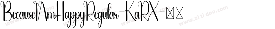 BecauseIAmHappyRegular-KaRX字体转换
