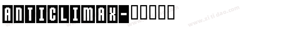 ANTICLIMAX字体转换