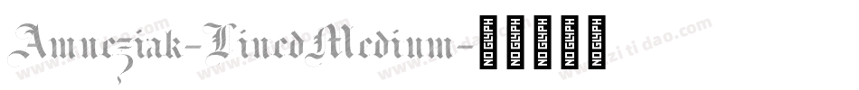 Amneziak-LinedMedium字体转换