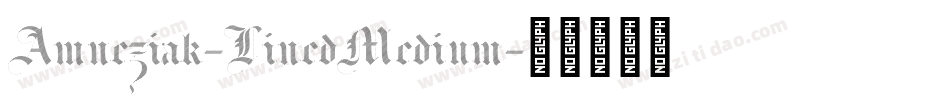 Amneziak-LinedMedium字体转换