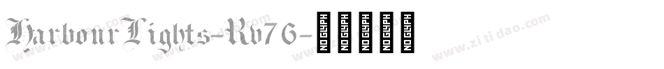 HarbourLights-Rv76字体转换