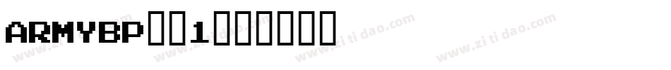 ARMYBP__1字体转换