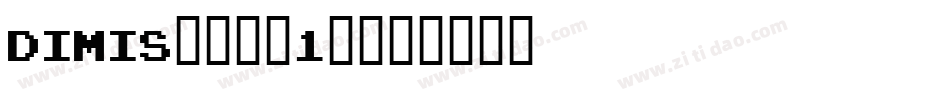 DIMIS___(1)字体转换