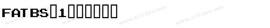 FATBS_1字体转换