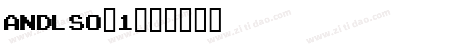 andlso_1字体转换