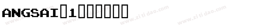 angsai_1字体转换
