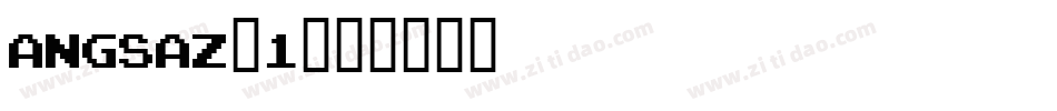angsaz_1字体转换