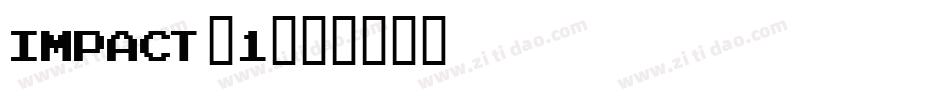 impact_1字体转换