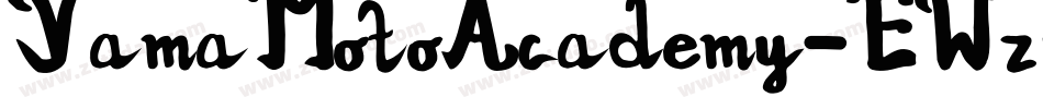 YamaMotoAcademy-EWz4字体转换