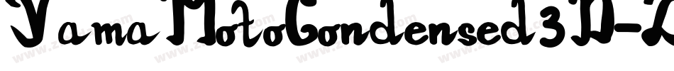 YamaMotoCondensed3D-ZvYJ字体转换