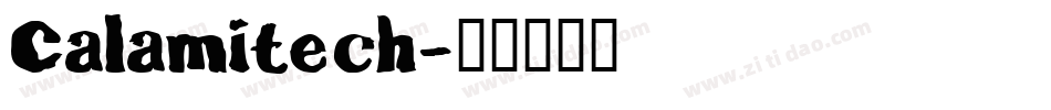 Calamitech字体转换