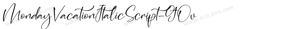 MondayVacationItalicScript-GOv4P字体转换