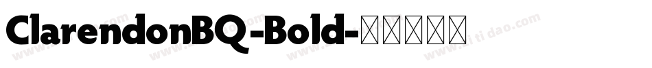 ClarendonBQ-Bold字体转换