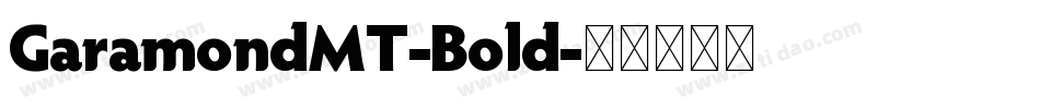 GaramondMT-Bold字体转换