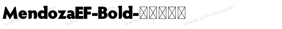 MendozaEF-Bold字体转换