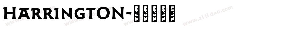 HarringtON字体转换