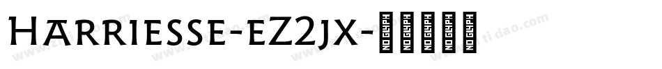 Harriesse-eZ2jx字体转换