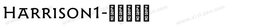 Harrison1字体转换