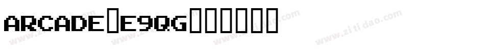 Arcade-e9qg字体转换