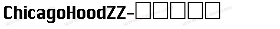 ChicagoHoodZZ字体转换