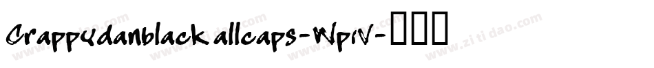 Crappydanblackallcaps-Wp1V字体转换
