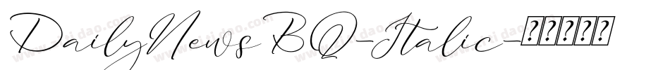 DailyNewsBQ-Italic字体转换