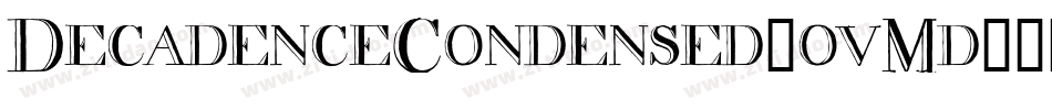 DecadenceCondensed-ovMd字体转换
