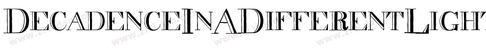 DecadenceInADifferentLight-4n4p字体转换