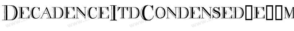 DecadenceItdCondensed-e91m字体转换