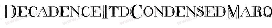 DecadenceItdCondensedMarquee-WpJn字体转换