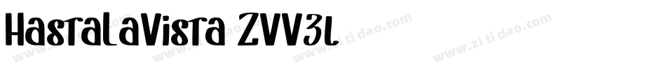 HastaLaVista-ZVV3l字体转换