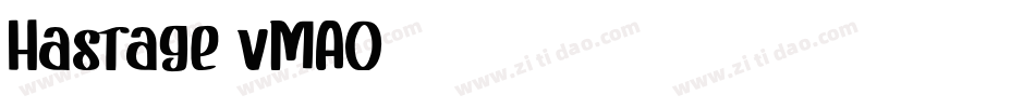 Hastage-vMAO字体转换