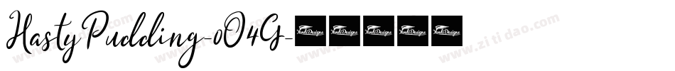 HastyPudding-0O4G字体转换