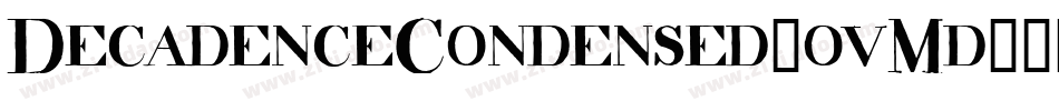 DecadenceCondensed-ovMd字体转换