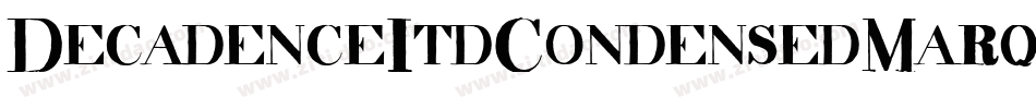DecadenceItdCondensedMarquee-WpJn字体转换