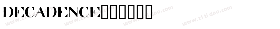 decadence字体转换