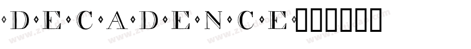 decadence字体转换