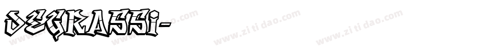 degrassi字体转换