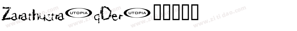 Zarathustra-qDer字体转换