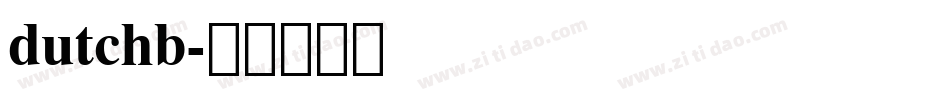 dutchb字体转换