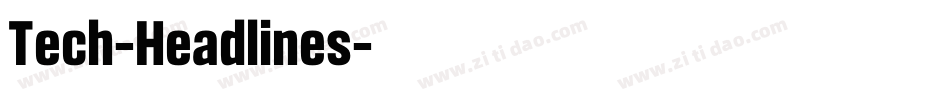 Tech-Headlines字体转换