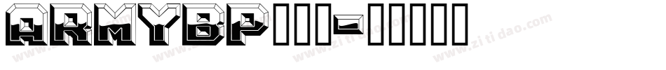 ARMYBP__1字体转换