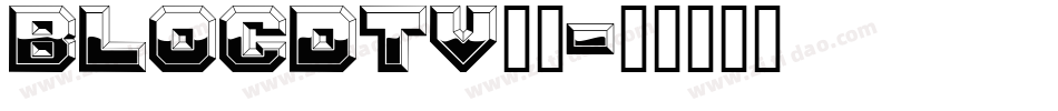 BLOCDTV_1字体转换