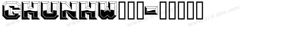 CHUNHW__1字体转换