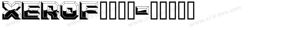 XEROF___1字体转换