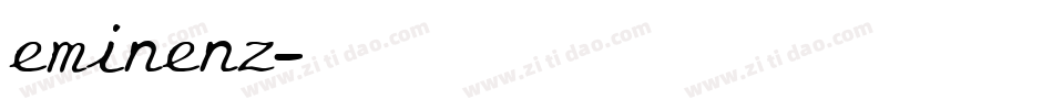 eminenz字体转换